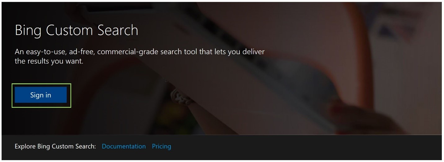 Bing Custom Search API Sign In
